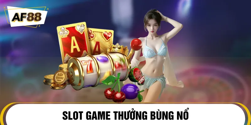 Nổ hũ thu hút bởi jackpot khủng